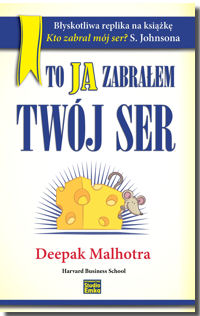 To ja zabrałem Twój ser